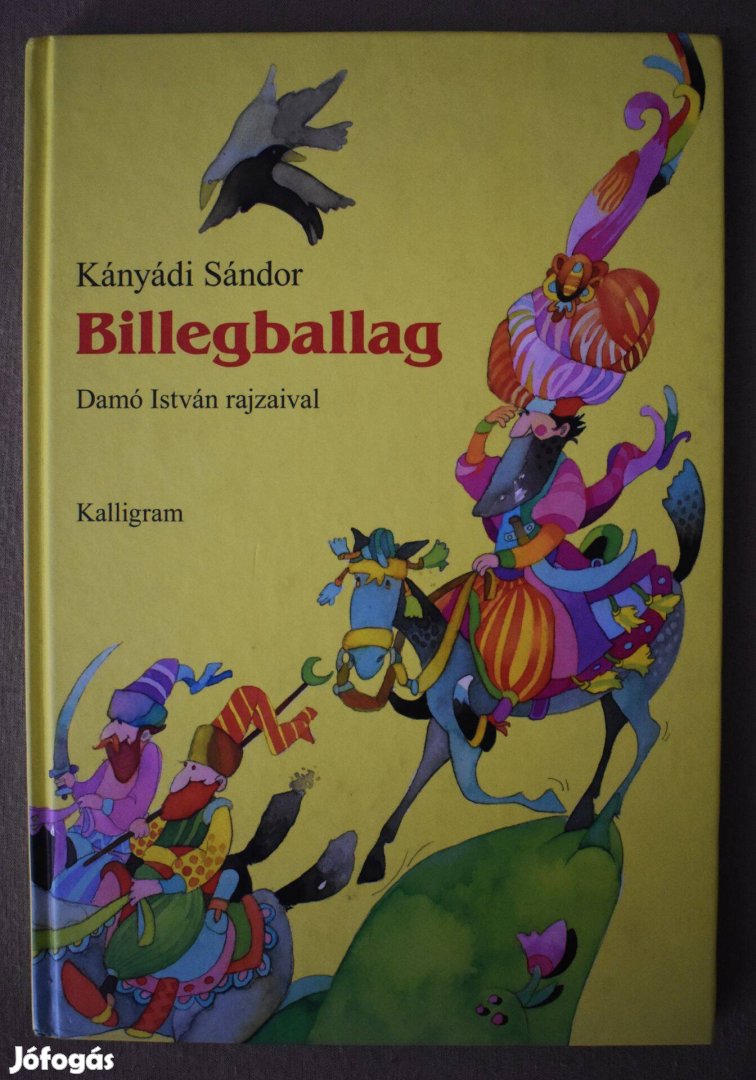 Kányádi Sándor: Billegballag