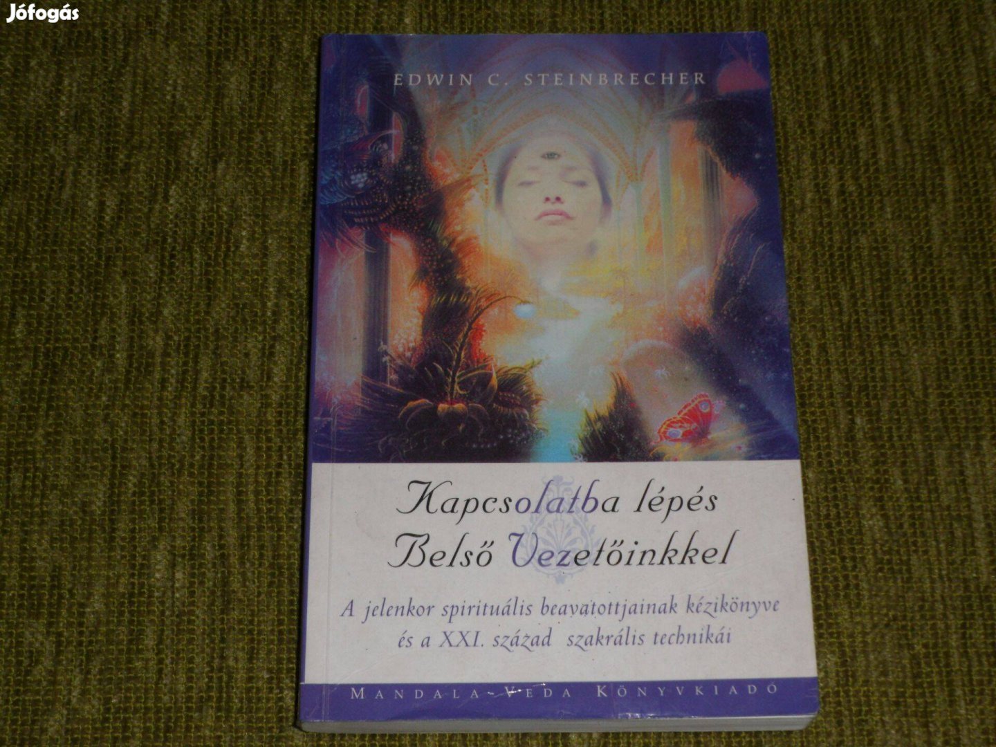 Kapcsolatba lépés Belső Vezetőinkkel - A jelenkor spirituális beavatot