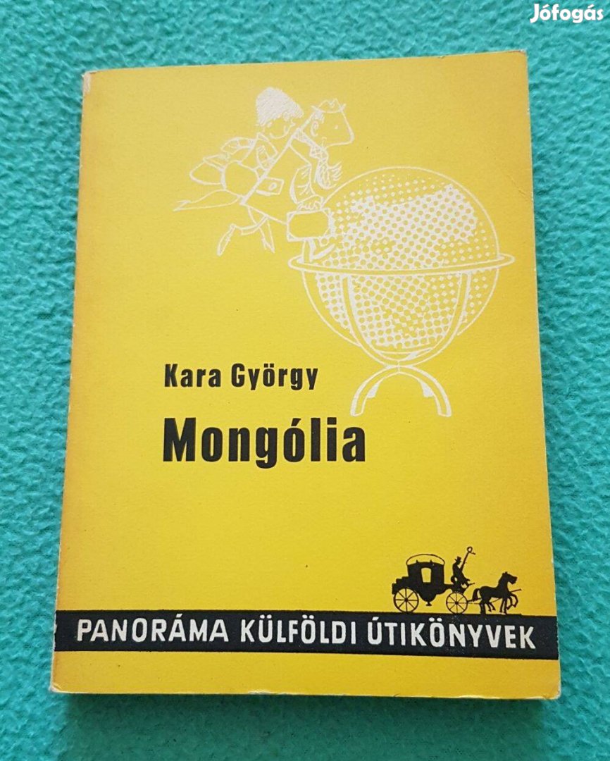 Kara György - Mongólia könyv