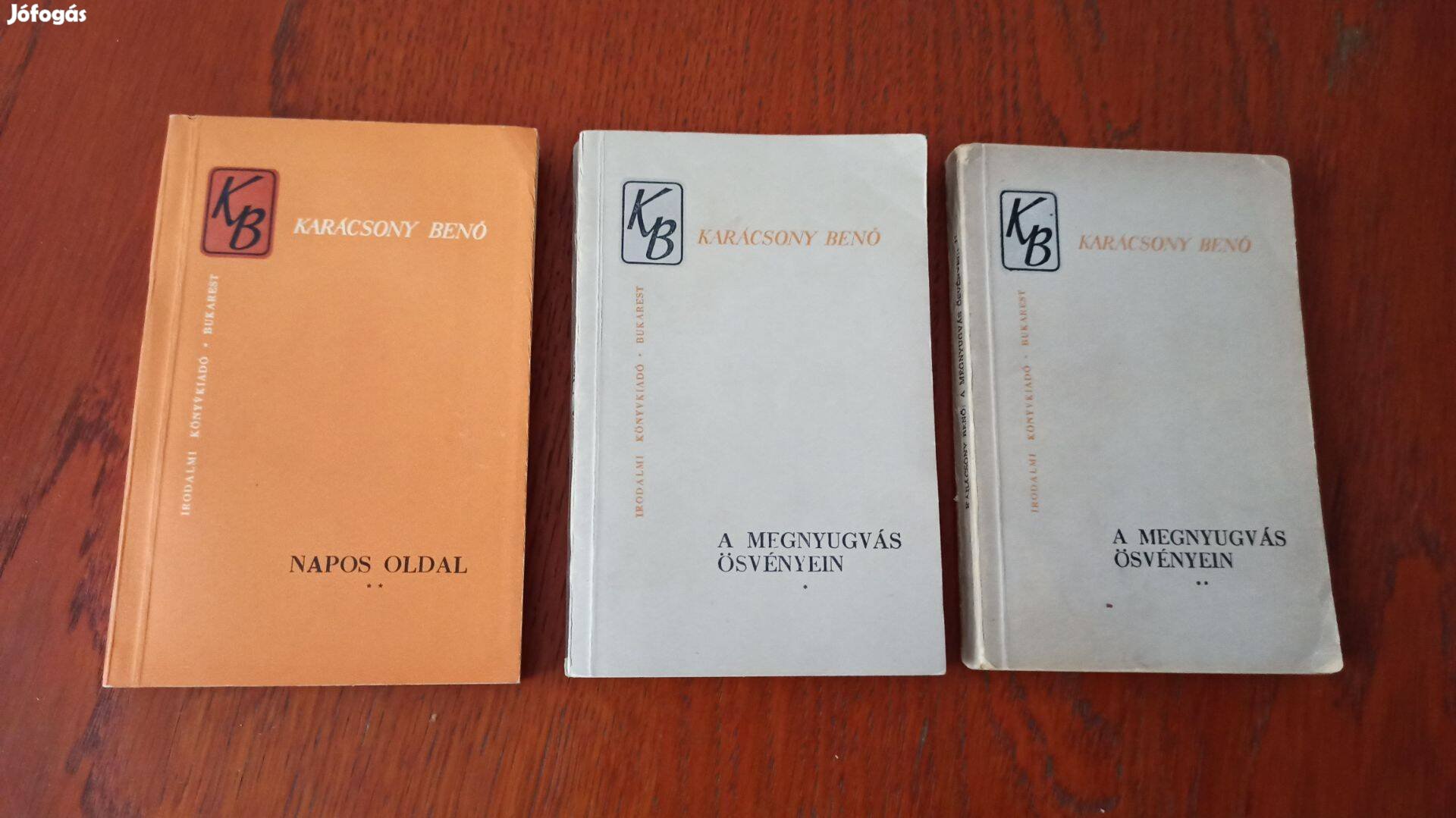 Karácsony Benő - A megnyugvás ösvényein I-II. Napos oldal II