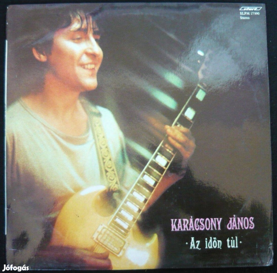 Karácsony János: Az időn túl (EX állapotú hanglemez)