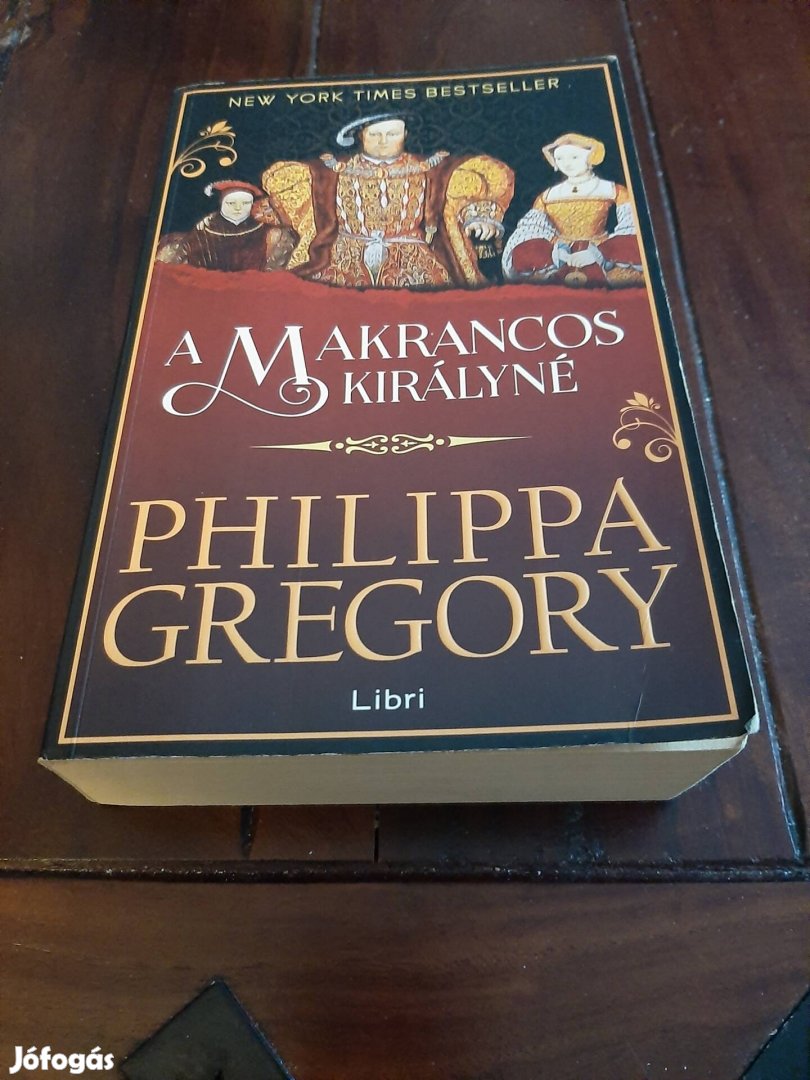 Karácsonyra köny: Philippa Gregory - A makrancos királyné