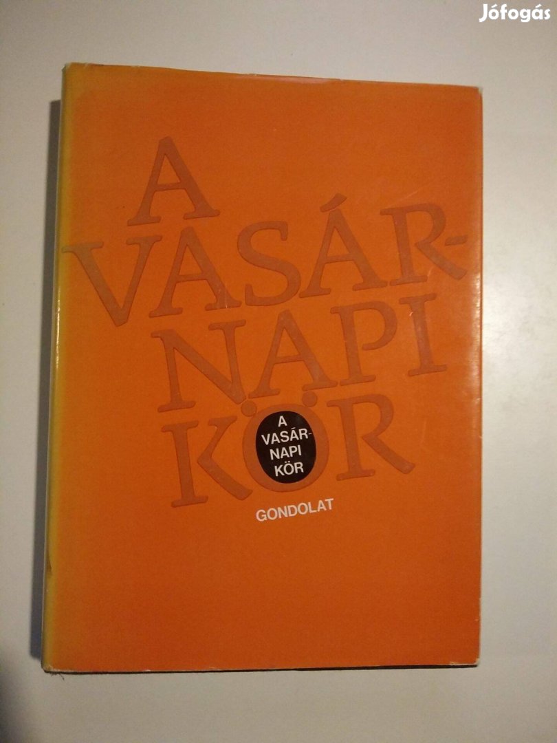 Karádi Éva (szerk.) Vezér Erzsébet (szerk.) - A Vasárnapi kör