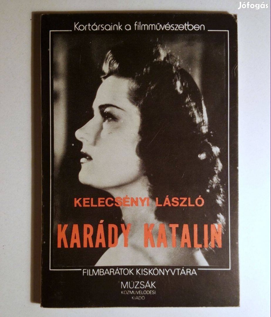 Karády Katalin (Kelecsényi László) 1984 (8kép+tartalom)