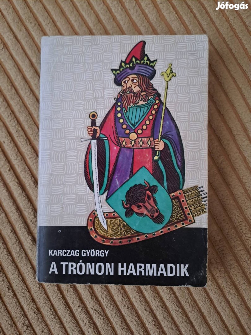 Karczag György: A trónon harmadik