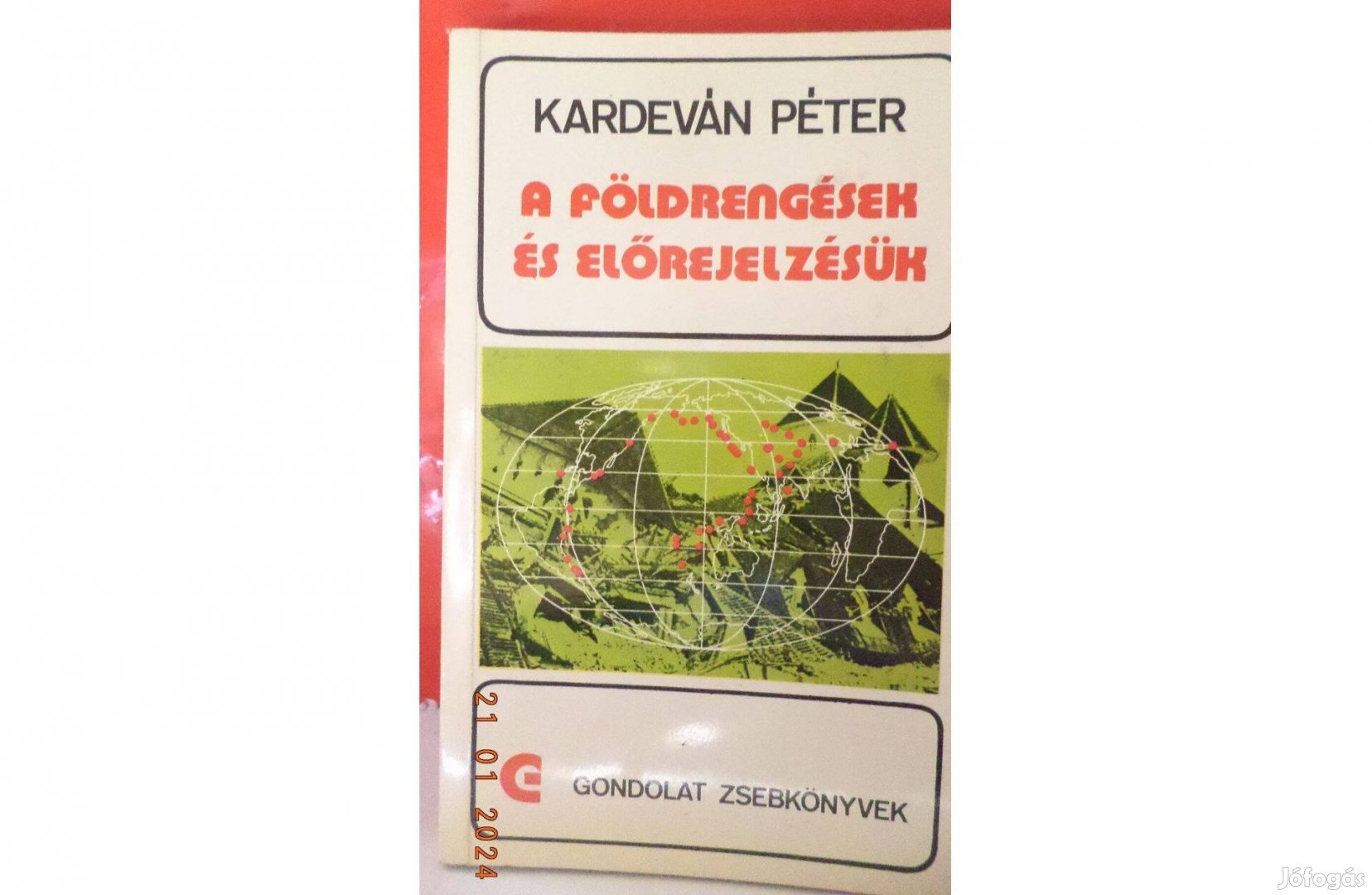 Kardeván Péter: A földrengések és előrejelzésük