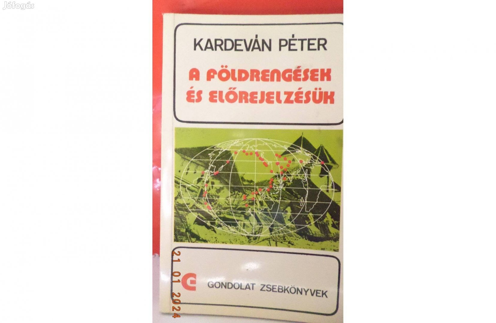 Kardeván Péter: A földrengések és előrejelzésük