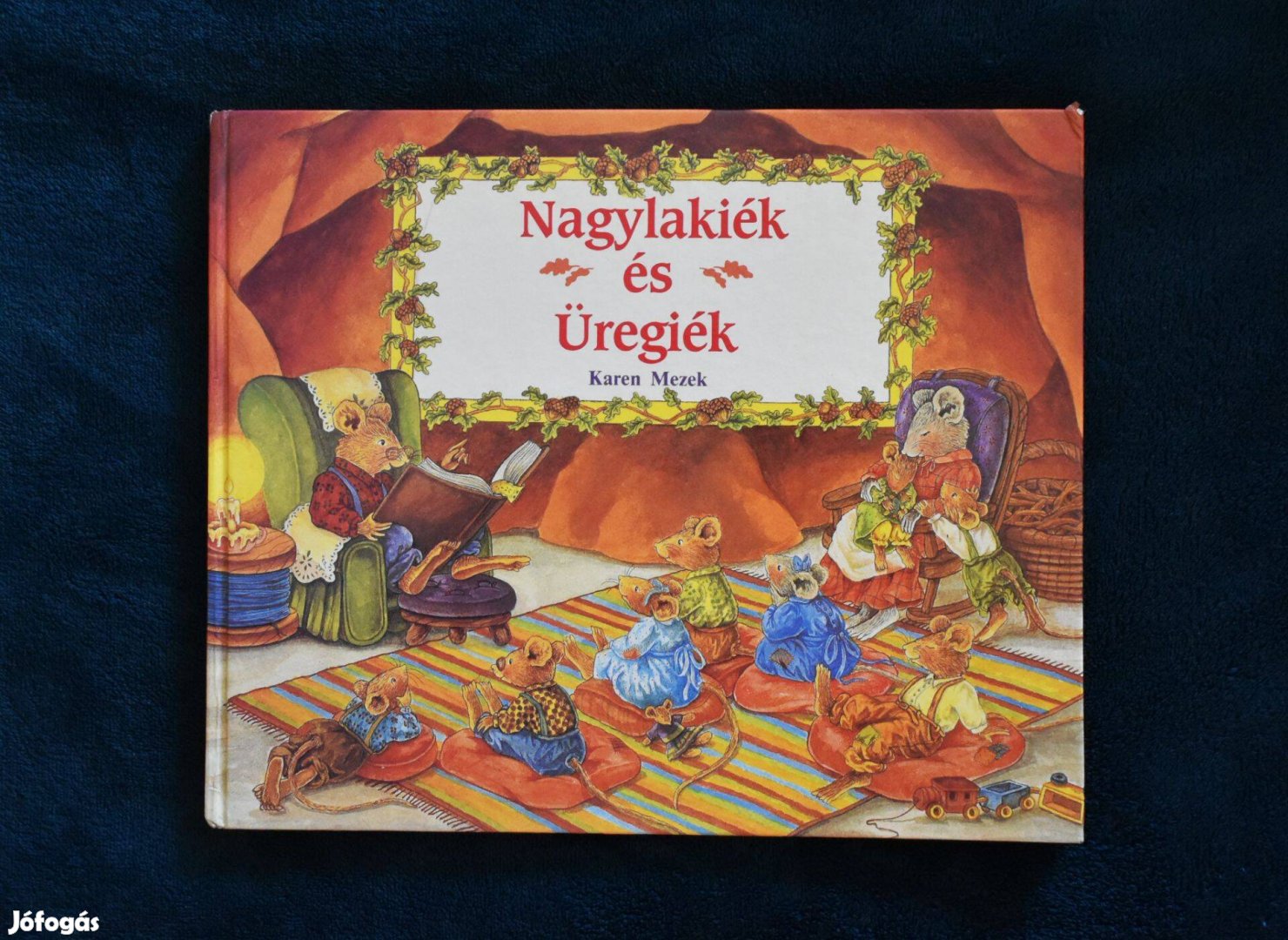 Karen Mezek: Nagylakiék és Üregiék - 1988