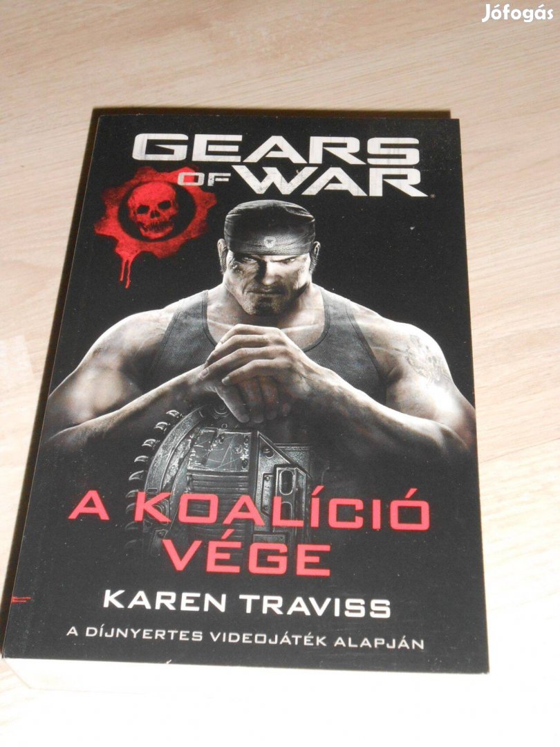 Karen Travis: A koalició vége - Gears of War (Új,olvasatlan)