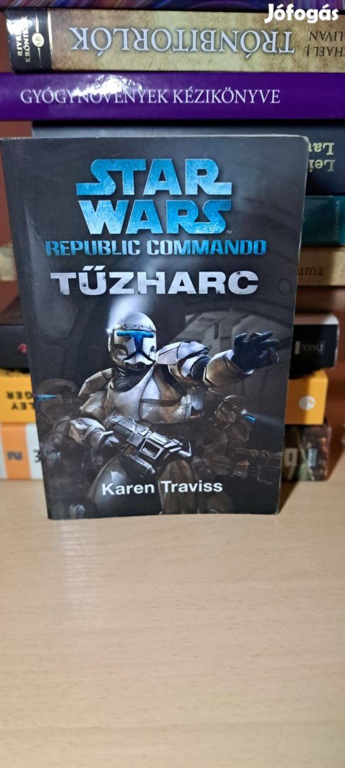 Karen Traviss: Tűzharc