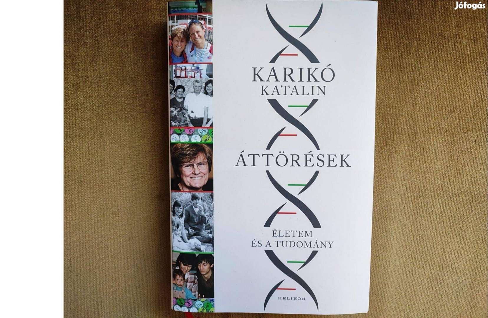 Karikó Katalin: Áttörések - Egy magyar Nobel-díjas története, új könyv