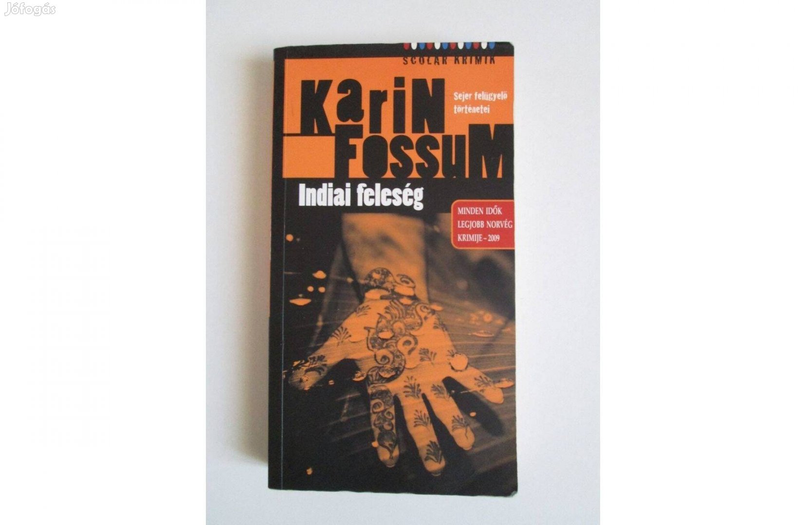 Karin Fossum: Indiai feleség (skandináv krimi)