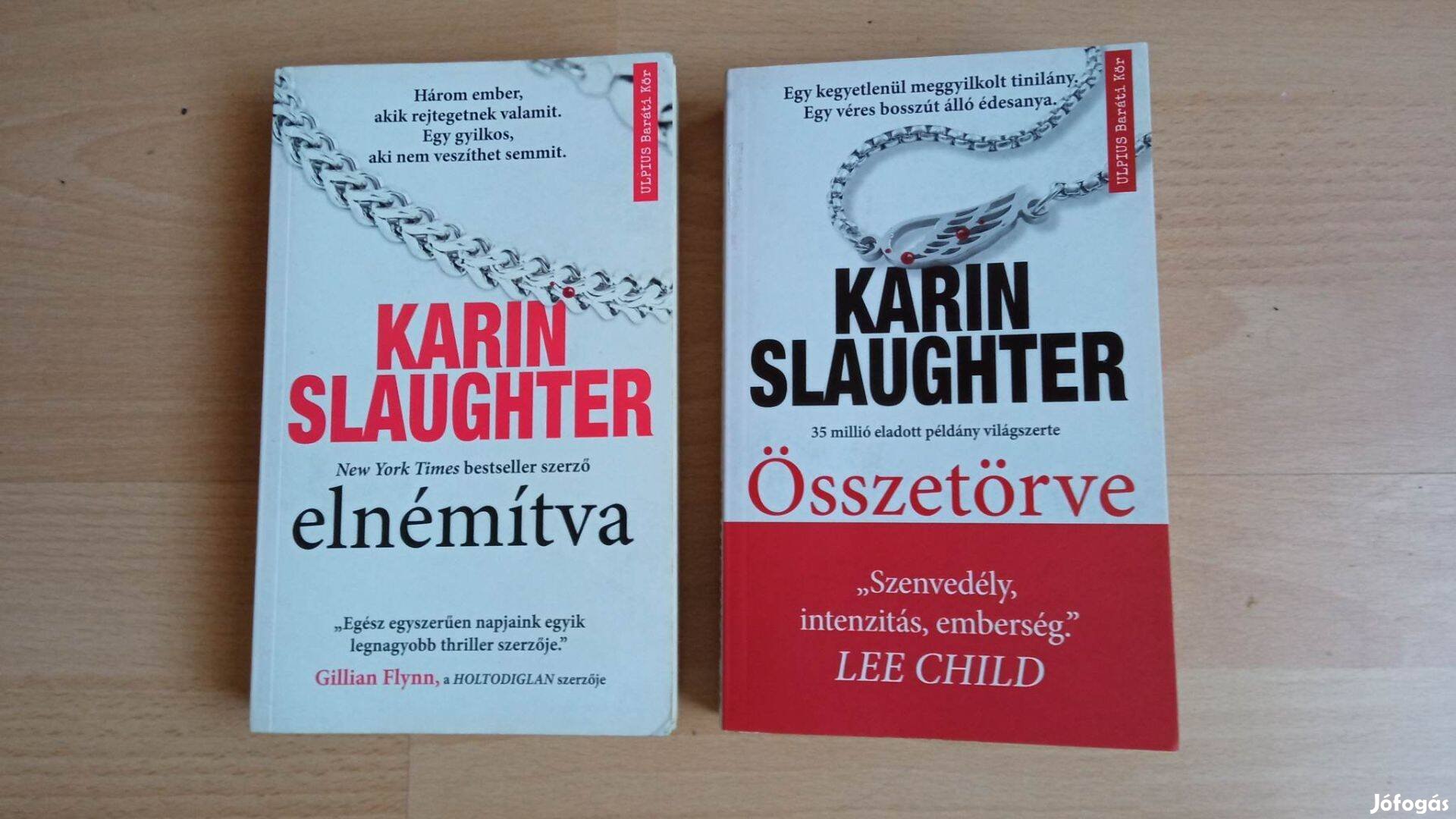 Karin Slaughter : Elnémítva + Összetörve c könyvek 3000 Ft