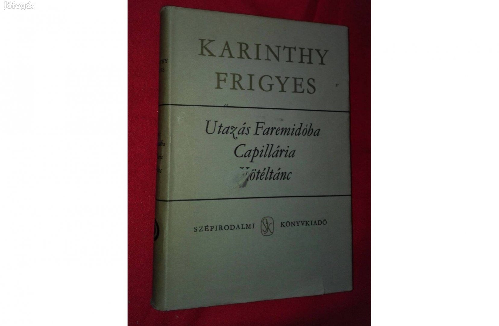 Karinthy Frigyes:Utazás Faremidóba, Capillária, Kötéltánc