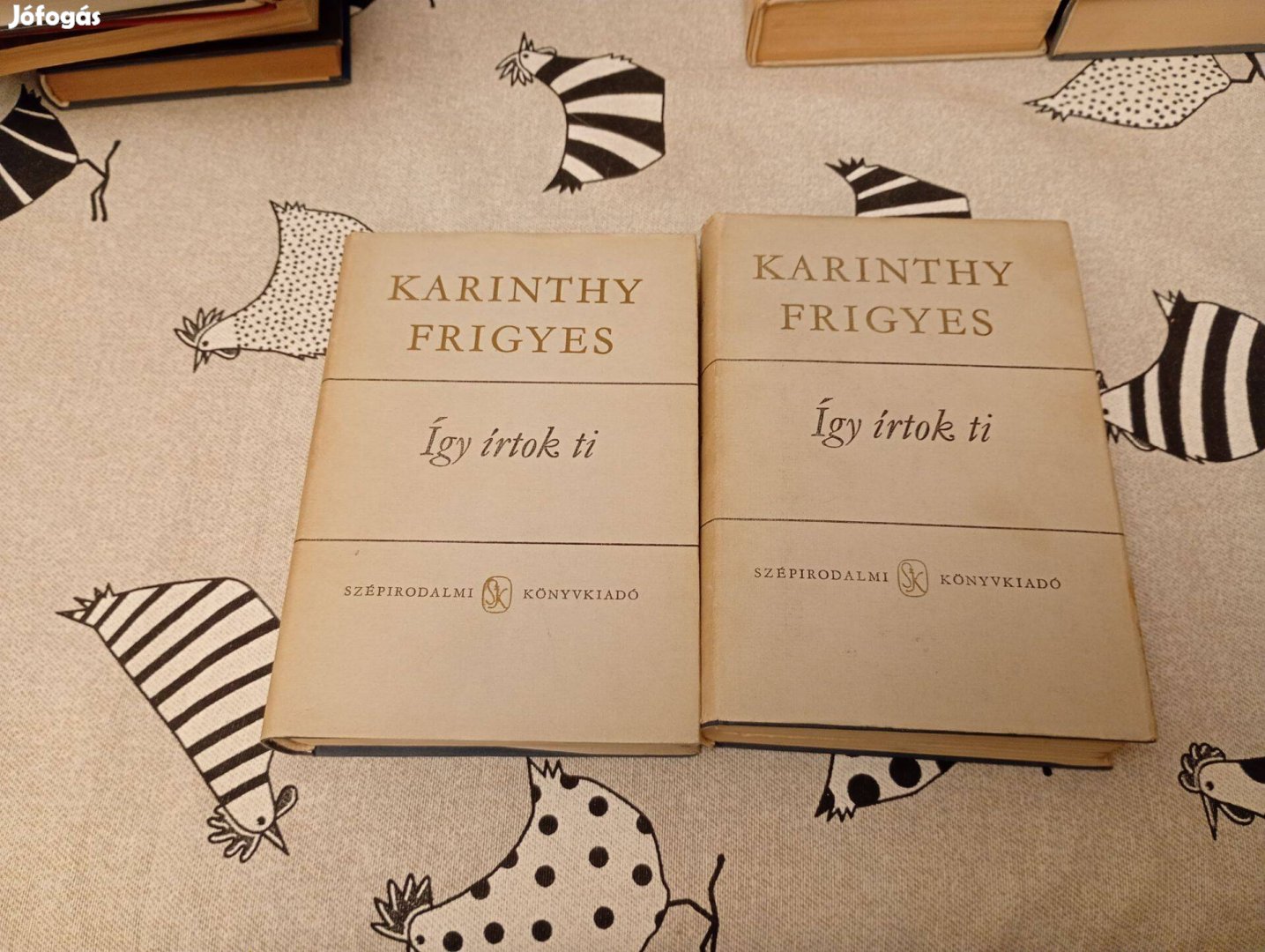 Karinthy Frigyes Így írtok ti I-II. 2000ft óbuda