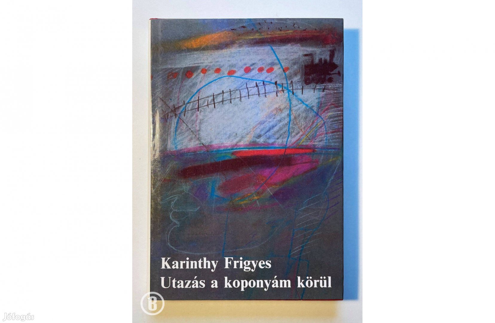 Karinthy Frigyes: Utazás a koponyám körül