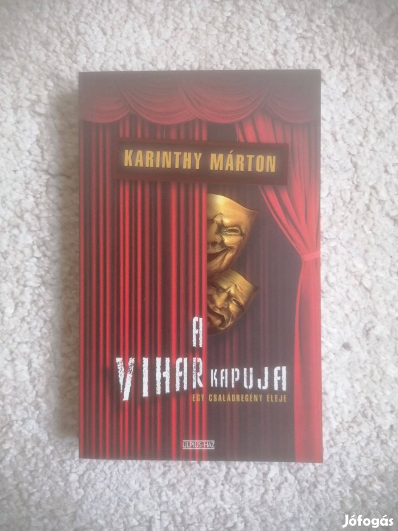 Karinthy Márton: A vihar kapuja