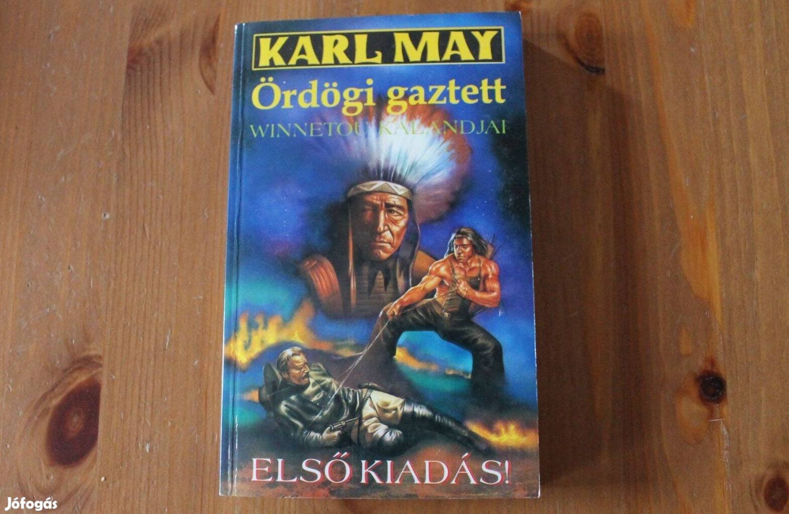 Karl May - Az ördögi gaztett