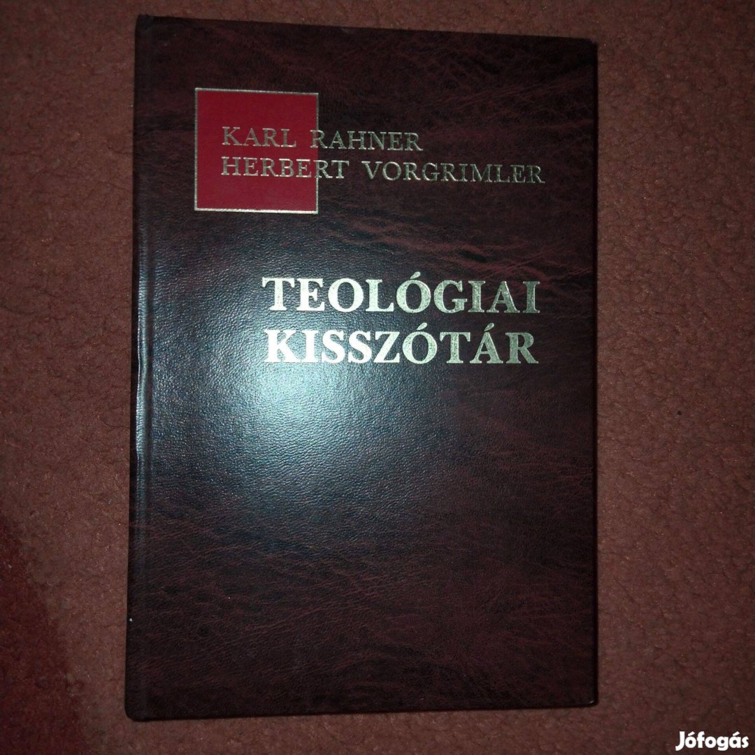 Karl Rahner - Herbert Vorgrimler Teológiai kisszótár