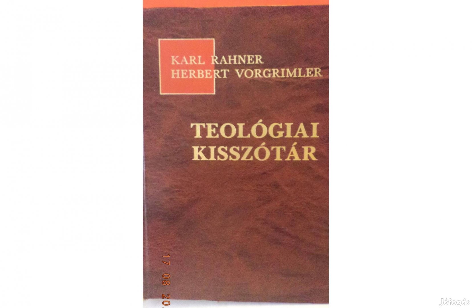 Karl Rahner - Herbert Vorgrimler: Teológiai kislexikon