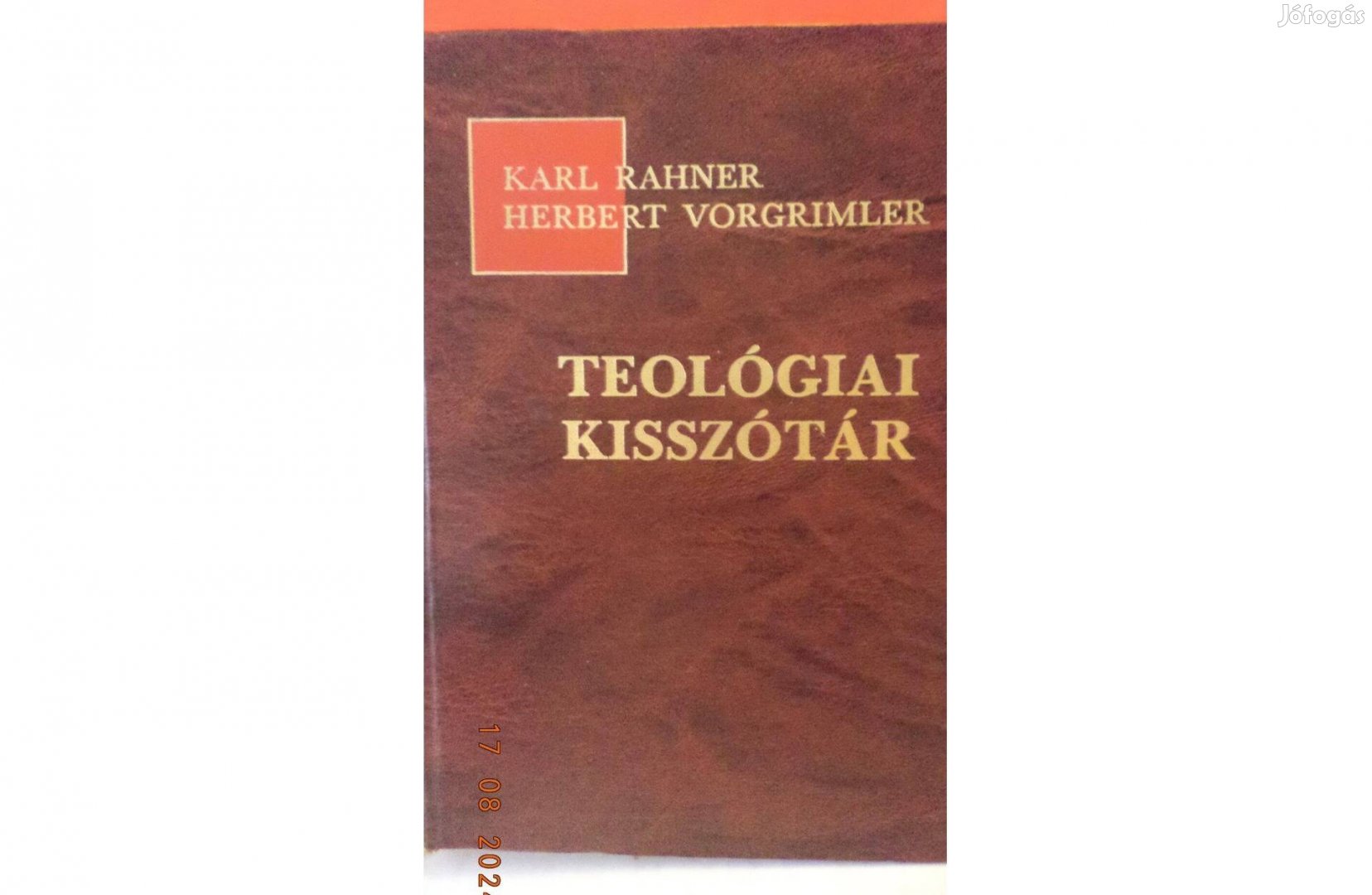 Karl Rahner - Herbert Vorgrimler: Teológiai kisszótár