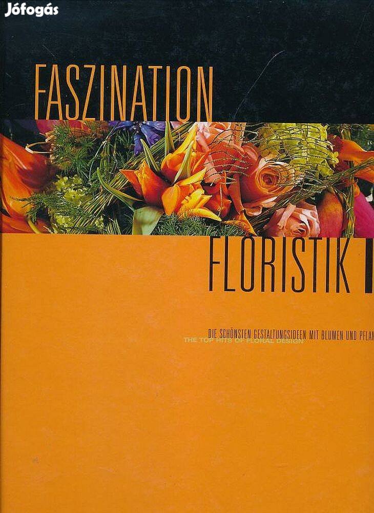 Karl Wagener - Faszination Floristik II. ( nagyméretű könyv )