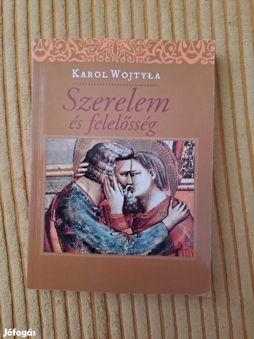 Karol Wojtyla: Szerelem és felelősség