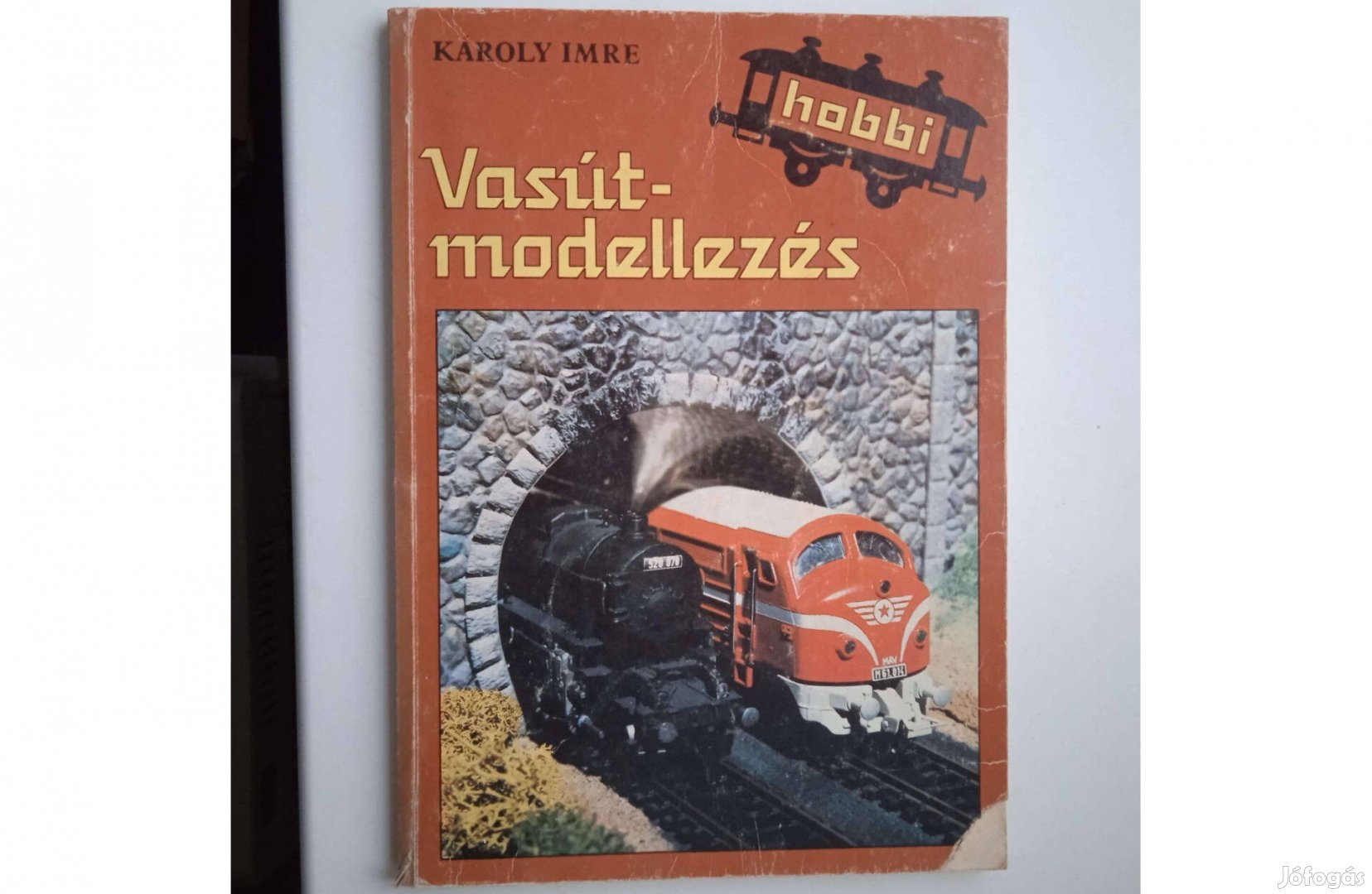 Károlyi Imre - Vasútmodellezés . Móra kiadó 1986