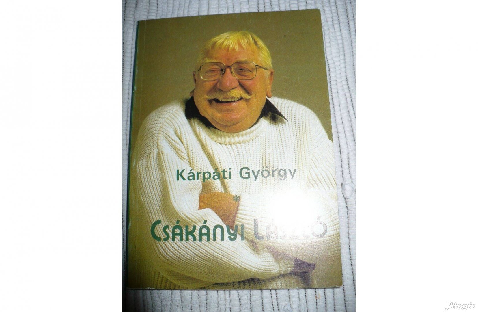 Kárpáti György: Csákányi László