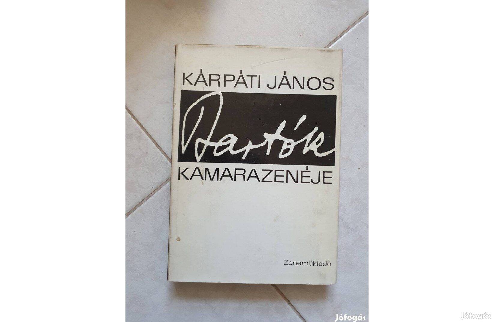 Kárpáti János - Bartók kamarazenéje