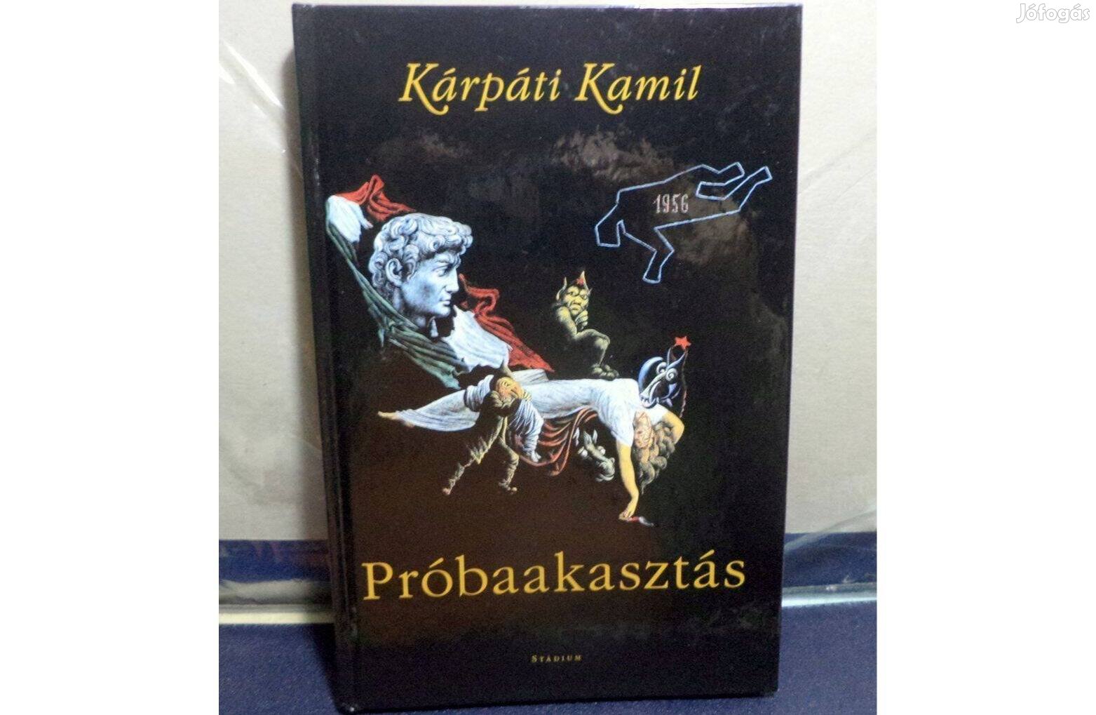 Kárpáti Kamil: Próbaakasztás