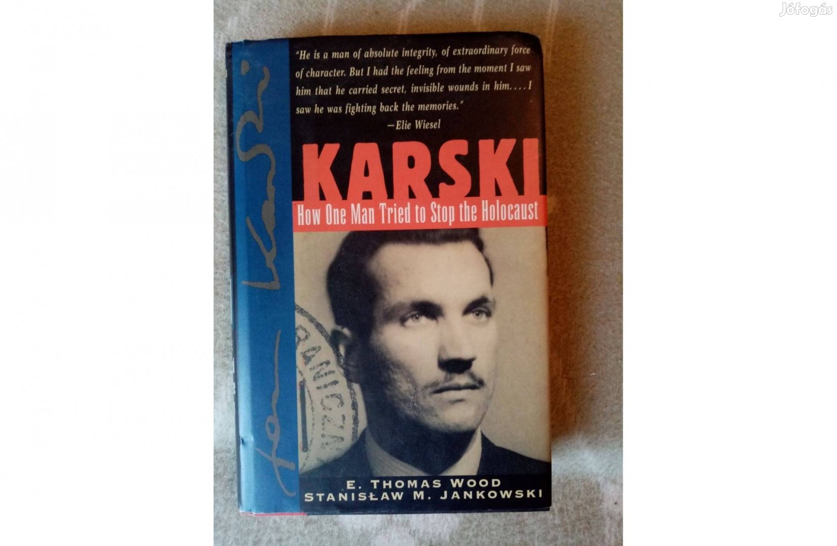Karski : E.T. Wood - S. M. Jankowski