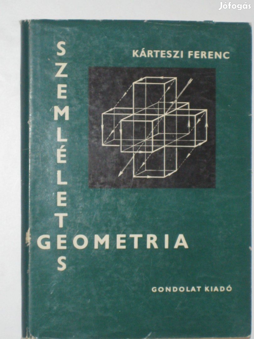 Kárteszi Ferenc Szemléletes geometria Kézírással!