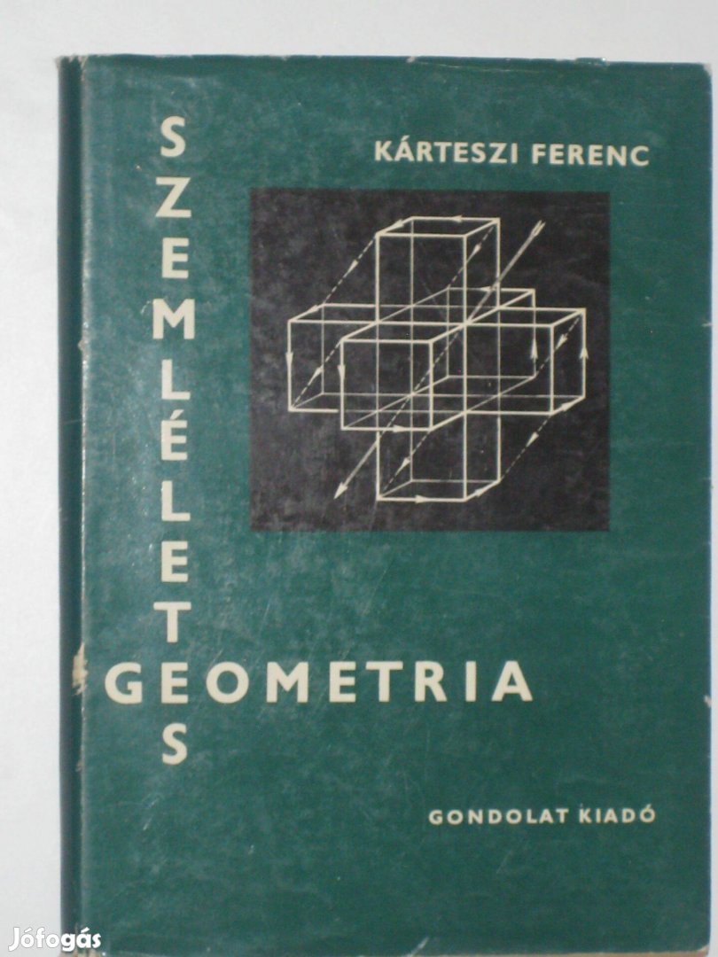 Kárteszi Ferenc Szemléletes geometria Kézírással!