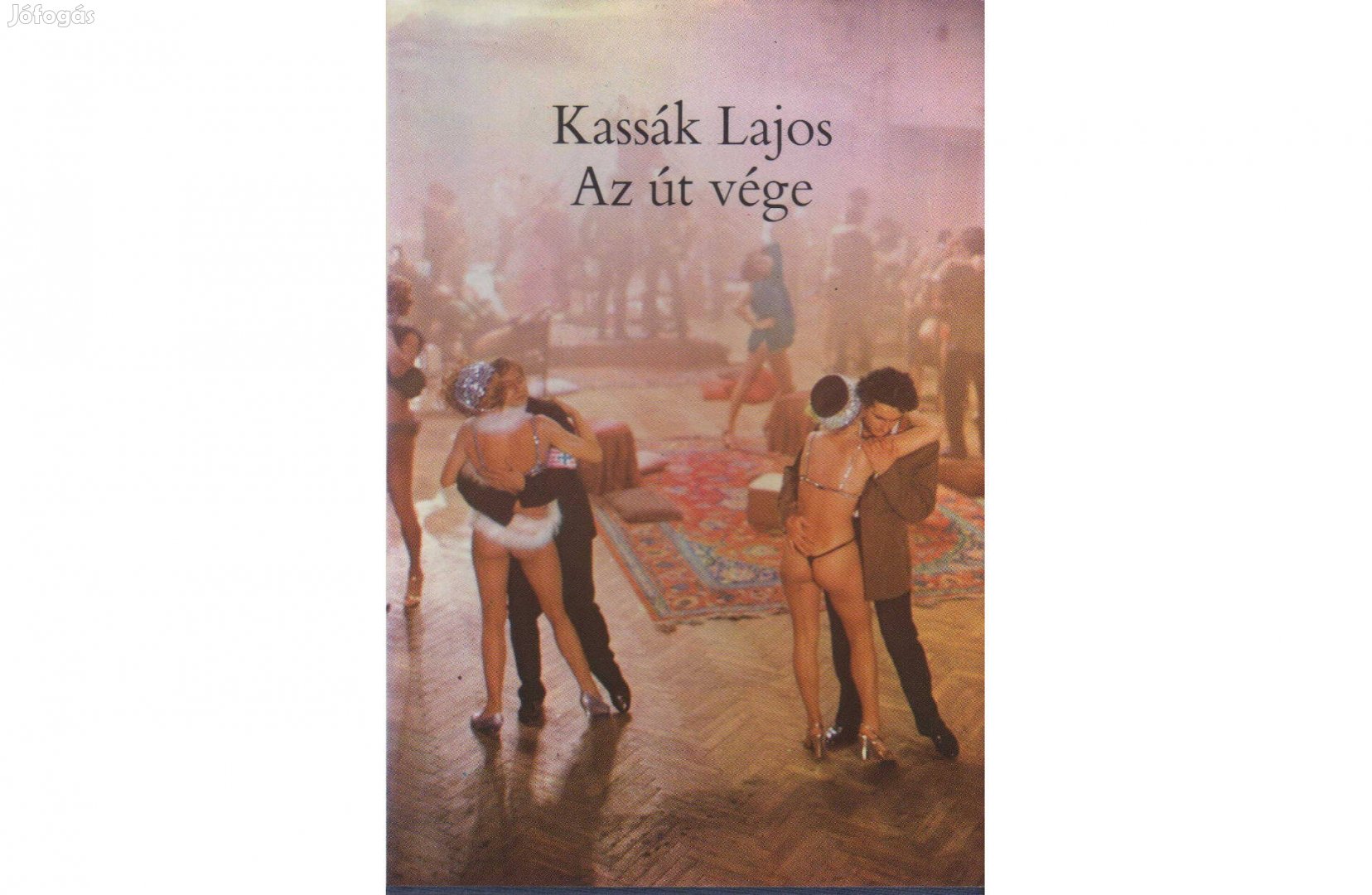 Kassák Lajos: Az Út Vége