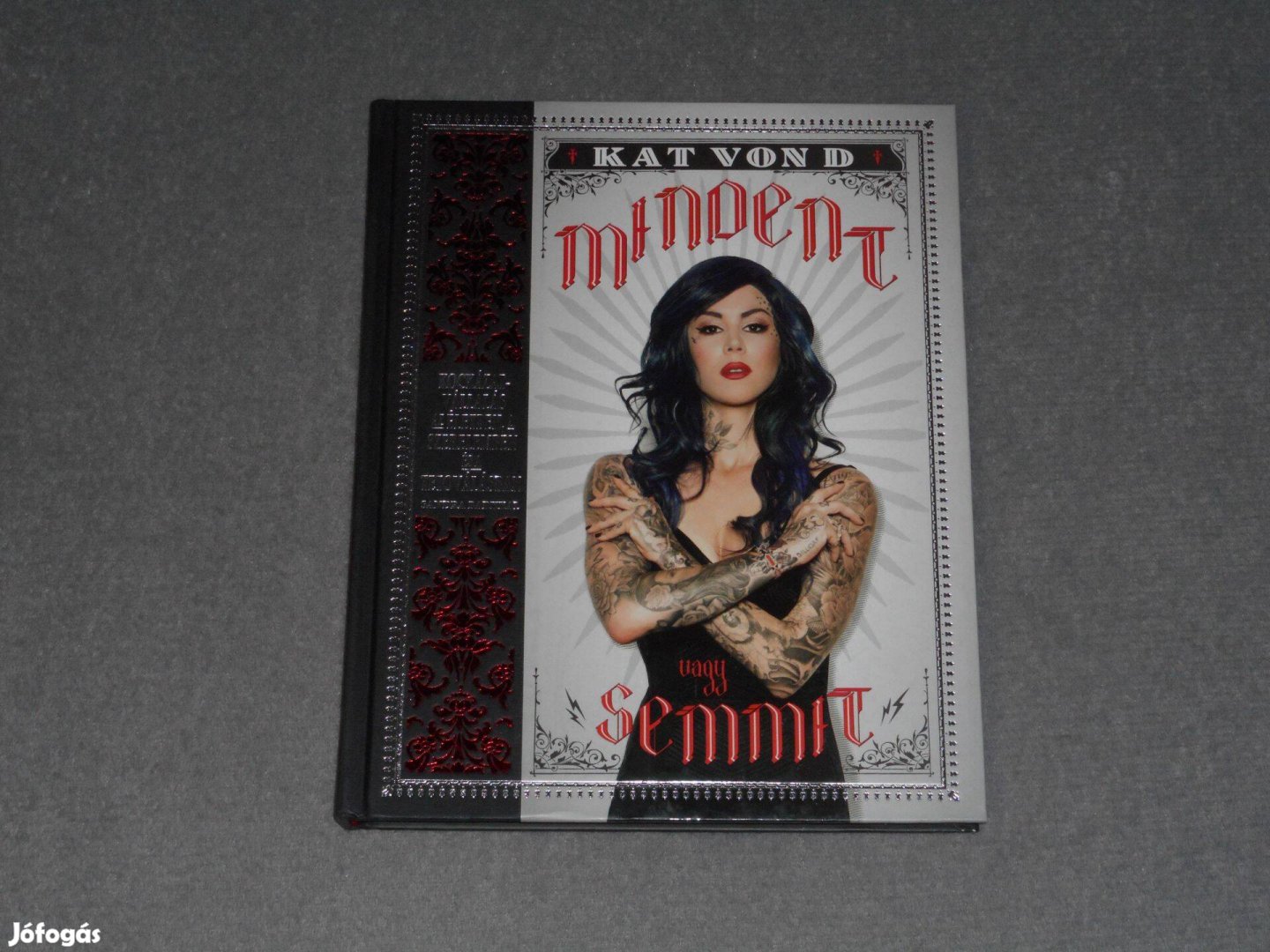 Kat Von D - Mindent vagy semmit (tetoválás)