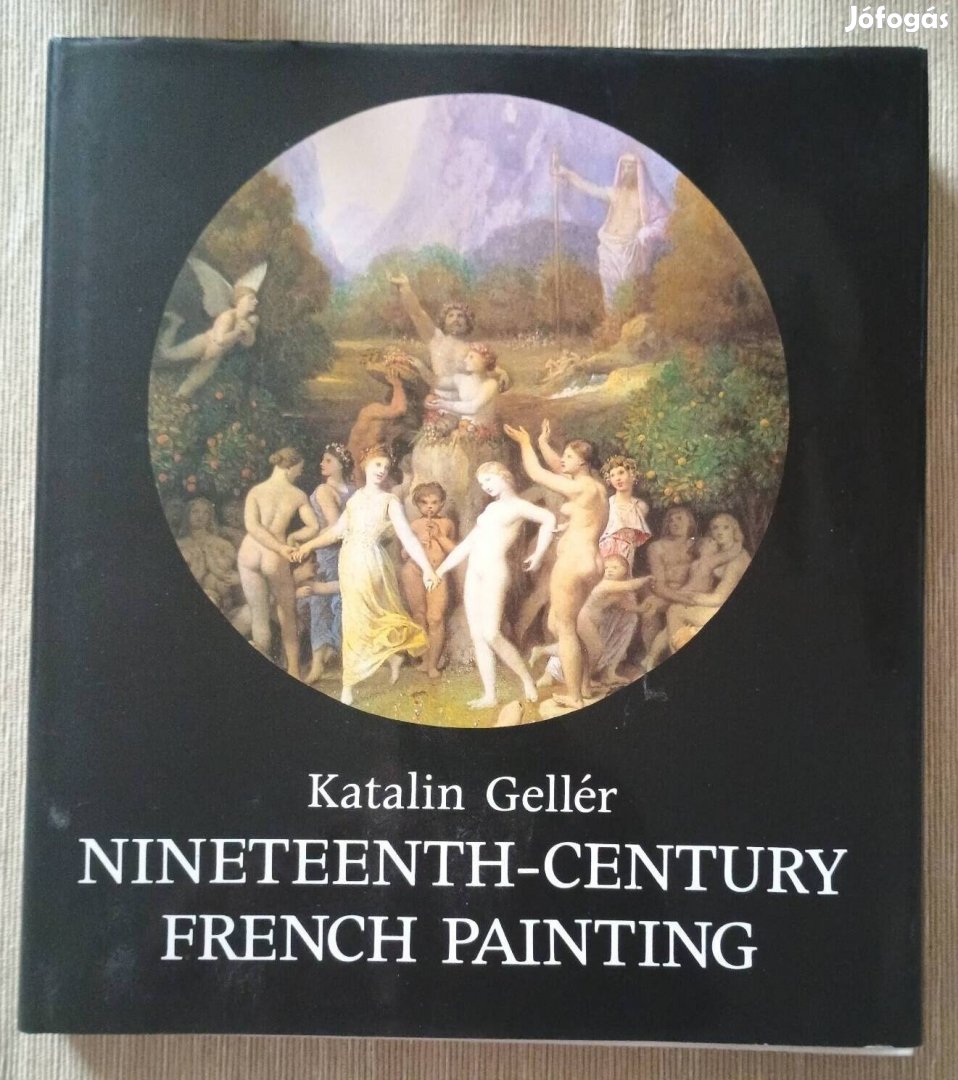 Katalin Gellér: Nineteenth - century french painting 