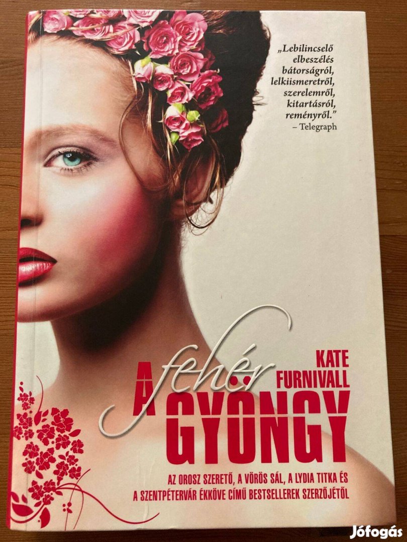 Kate Furnivall A fehér gyöngy