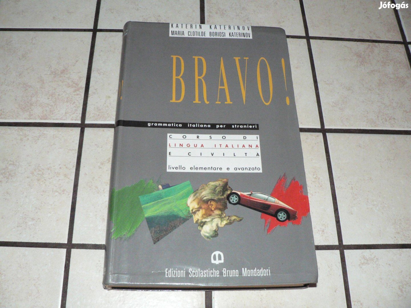 Katerinov: Bravo! Olasz nyelvtanfolyam+ a könyv MP3 hanganyaga