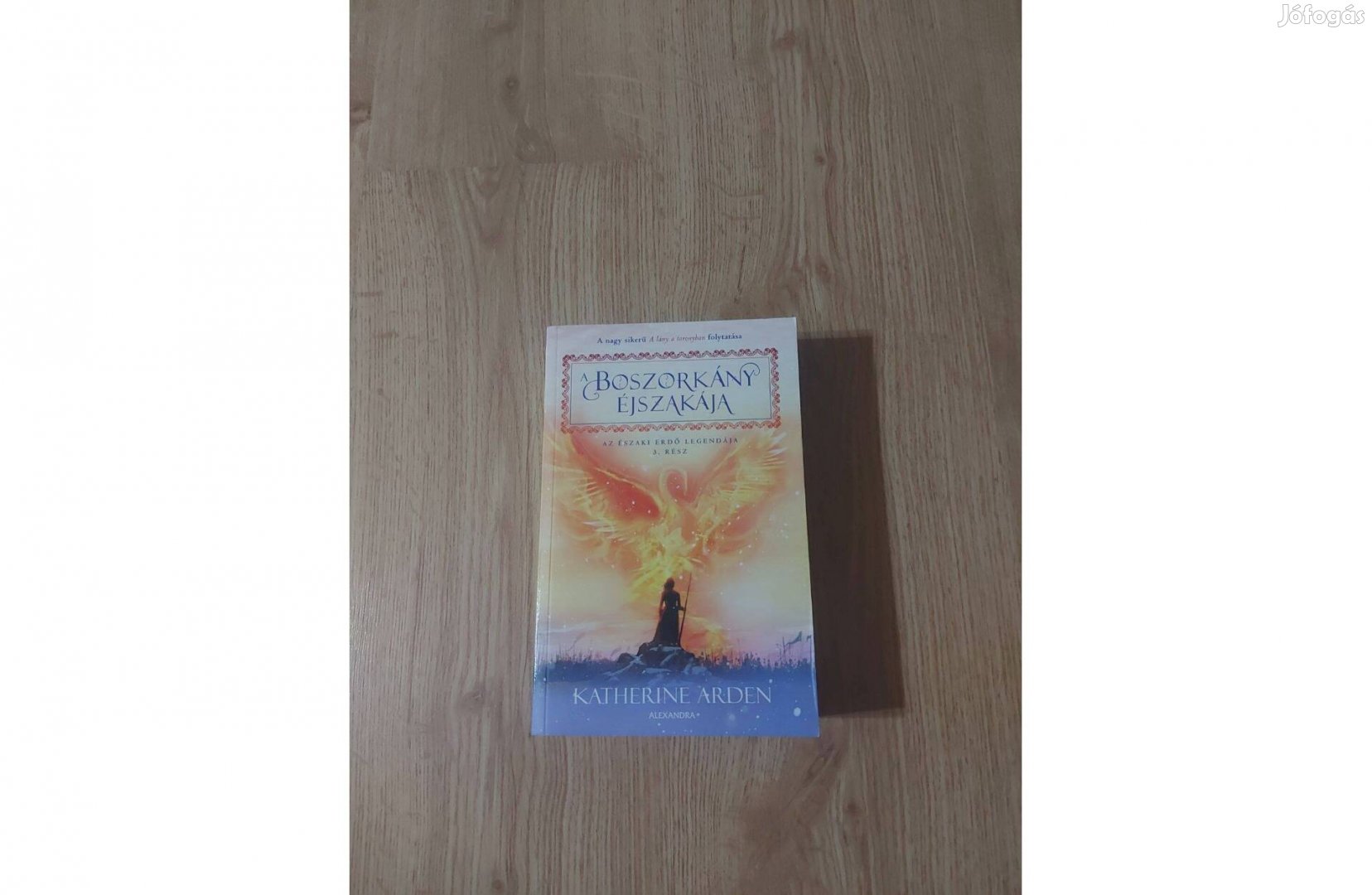 Katherine Arden: A boszorkány éjszakája