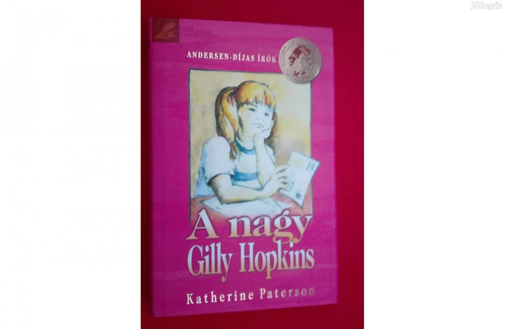 Katherine Paterson: A nagy Gilly Hopkins, Andersen-díjas könyv