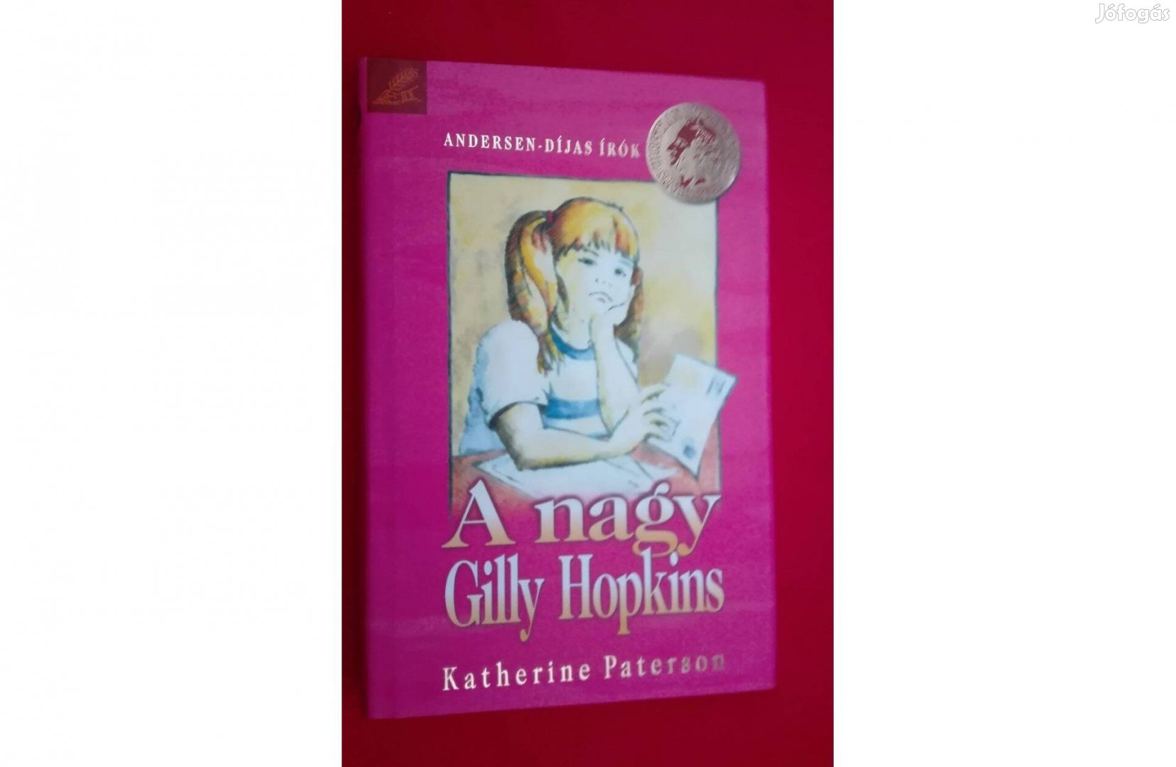 Katherine Paterson: A nagy Gilly Hopkins, Andersen-díjas könyv