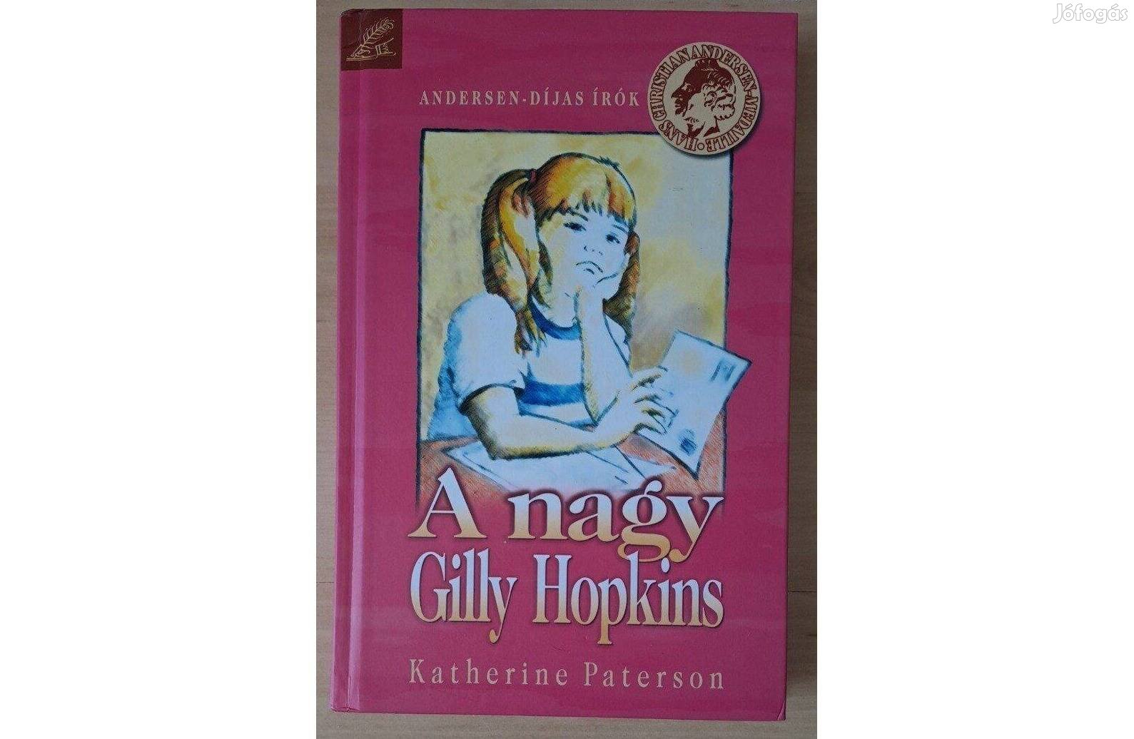 Katherine Paterson - A nagy Gilly Hopkins - Andersen díjas írók