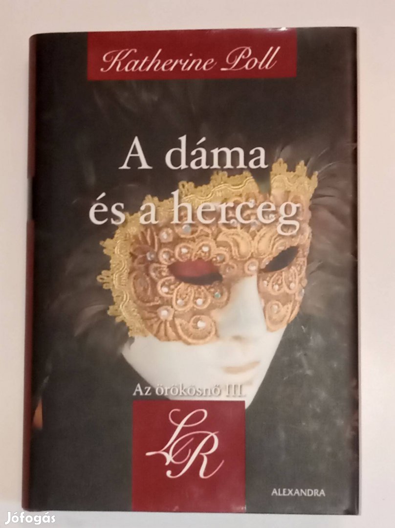 Katherine Poll A dáma és a herceg - Az örökösnő III