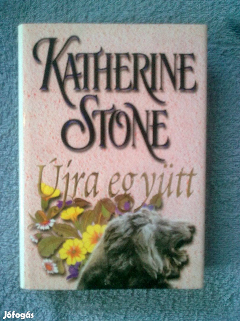 Katherine Stone - Újra együtt / Romantikus könyv