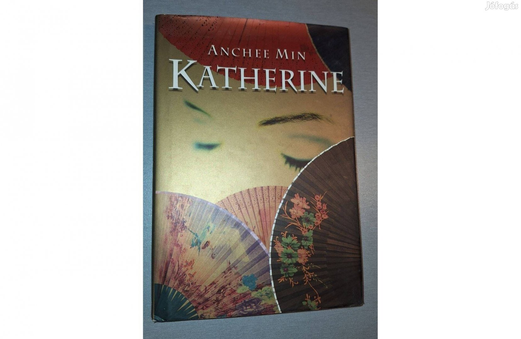 Katherine, olvasatlan, szerző Anchee Min