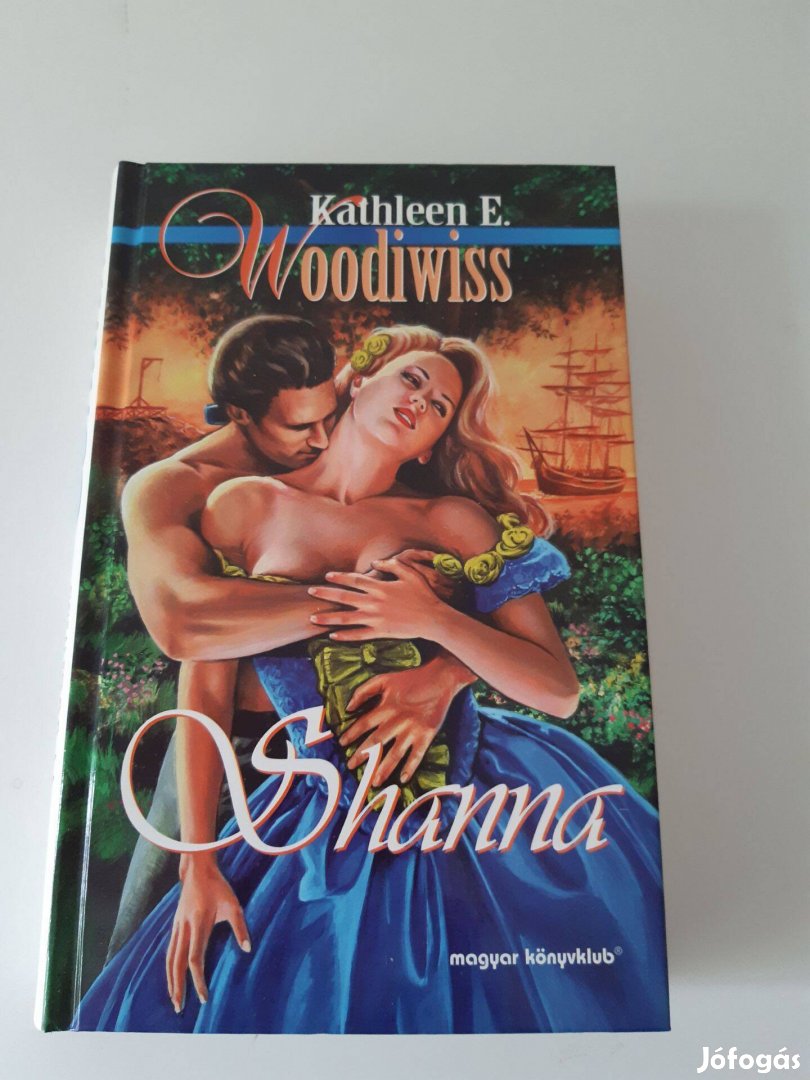 Kathleen E. Woodiwiss: Shanna (1998)