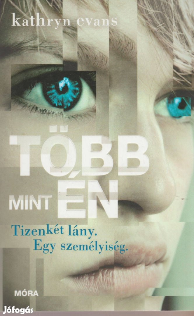 Kathryn Evans: Több mint én