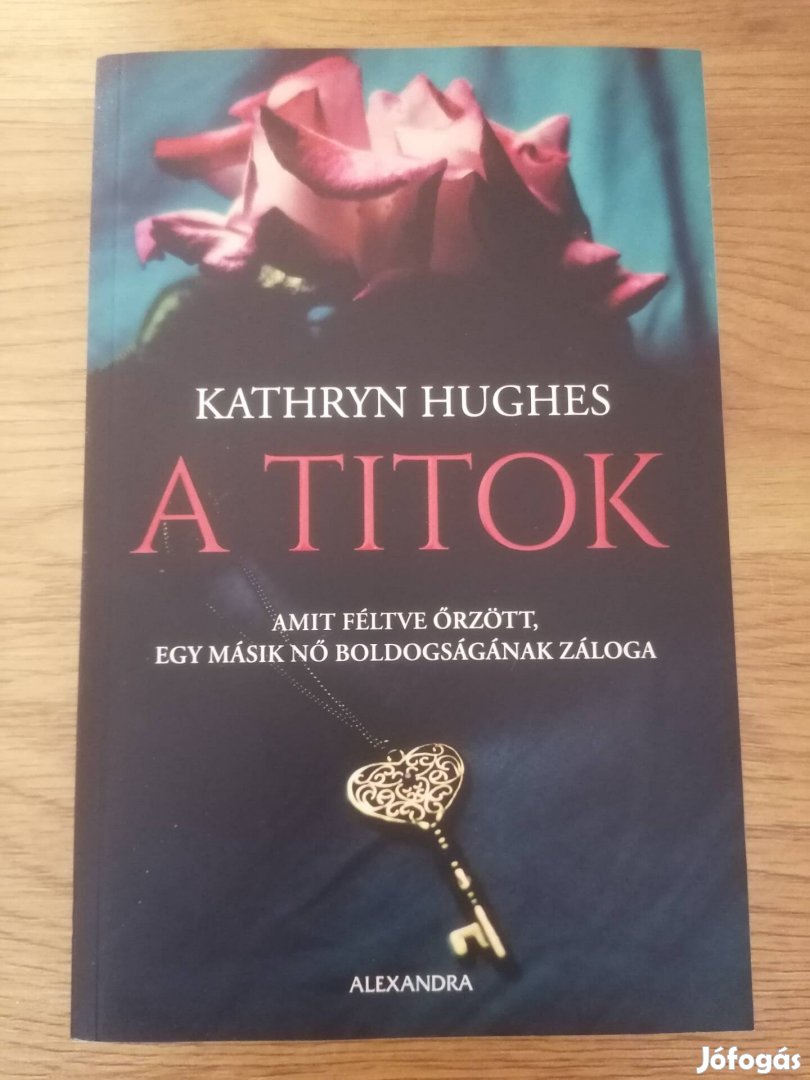 Kathryn Hughes: A titok