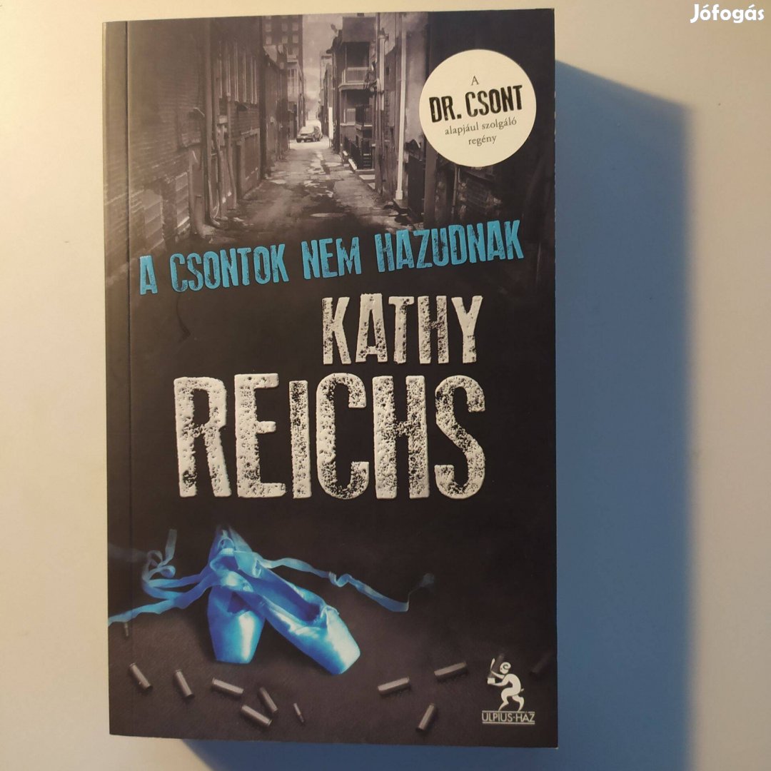 Kathy Reichs - A csontok nem hazudnak *
